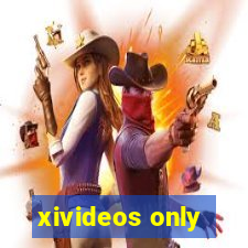 xivideos only